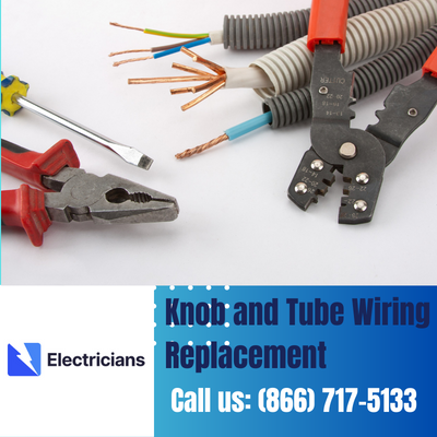Expert Knob and Tube Wiring Replacement | Westerville Electricians